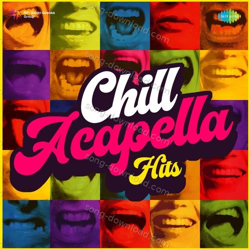 Chill Acapella Hits Nikhita Gandhi MP3 Download